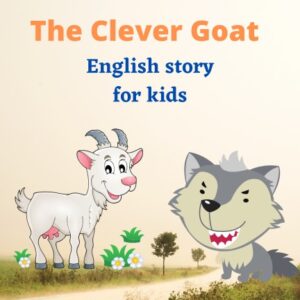 The clever goat story
